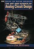 The Art and Science of Analog Circuit Design (EDN Series for Design Engineers)