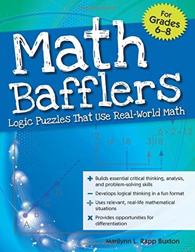 Math Bafflers Book 2: Logic Puzzles That Use Real-World Math (Math Bafflers, 2)