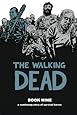 The Walking Dead Book 9