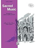 Sacred Music: Level 3 (David Carr Glover Piano Library)