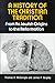 A History of the Christian Tradition, Vol. I: From Its Jewish Origins to the Reformation