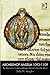 Archbishop Anselm 1093-1109: Bec Missionary, Canterbury Primate, Patriarch of Another World (The Arc by Sally N, Professor Vaughn