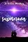 Livro Supernova: As infinitas possibilidades do nunca pelos olhos de Nathan