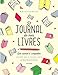 Le journal de mes livres : Bibliothérapie, un carnet à compléter by