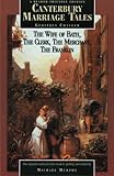 Canterbury Marriage Tales : A Reader-Friendly Edition, Chaucer, Geoffrey, 0967955718
