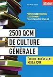 2500 QCM DE CULTURE GENERALE (French Edition) by 