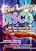 First Ladies of Disco: 32 Stars Discuss the Era and Their Singing Careers by James Arena