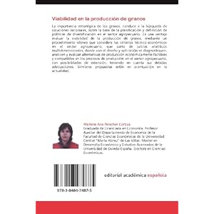 Viabilidad en la producción de granos: Evaluación técnico-económica de la viabilidad en la producción de granos en Cuba: caso girasol (Spanish Ed