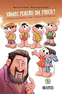 Livro Vamos pensar um pouco?: Lições ilustradas com a Turma da Mônica