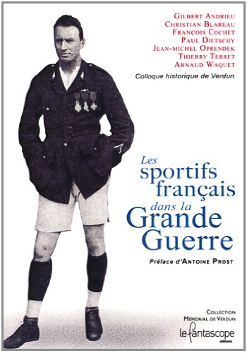 Les  sportifs français dans la Grande guerre