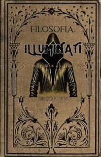 Livro FILOSOFIA ILLUMINATI: Conhecimento Completo