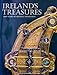 Ireland's Treasures: 5000 Years of Artistic Expression by Peter Harbison