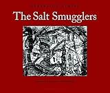 The Salt Smugglers by Gérard de Nerval, Richard Sieburth