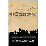 The Culture of Critique: An Evolutionary Analysis of Jewish Involvement in Twentieth-Century Intellectual and Political Movements