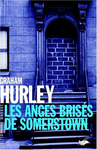 Les  anges brisés de Somerstown