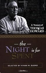 The Night Is Far Spent