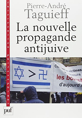 La  nouvelle propagande antijuive