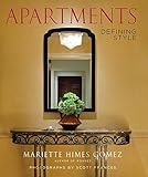 Apartments: Defining Style (Design) by Mariette Himes Gomez