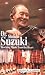 Dr. Shinichi Suzuki: Teaching Music from the Heart (Masters of Music) by