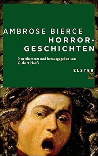 Horrorgeschichten Ambrose Bierce Amazon De Bucher