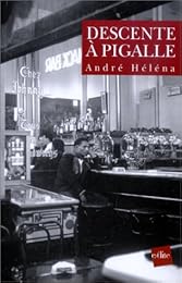 Descente à Pigalle