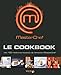 Masterchef Le Cookbook 2010 Fl (French Edition) by