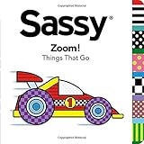 Zoom!: Things That Go (Sassy)