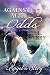 Against All Odds - Angel's Story: Against All Odds (Destiny Series Book 4)