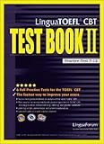 Lingua TOEFL CBT Test Bools Bk. II : Practice Test 7-12, Lingua Forum, 8989260205