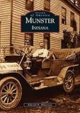 Munster Indiana (IN) (Images of America) by Edward N. Hmurovic