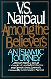 Book cover for Among the Believers: An Islamic Journey
