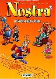 Nostra perd la boule