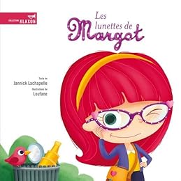 Les  lunettes de Margot