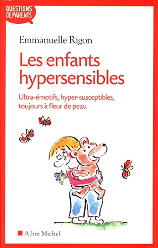 Les  enfants hypersensibles