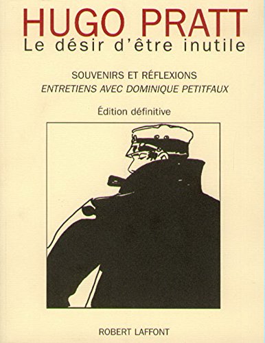 Download Le dÃ©sir d'Ãªtre inutile (French Edition)