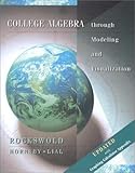 College Algebra Through Models and Visualization, Rockswold and Hornsby, 0321080289