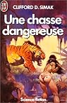 Une chasse dangereuse par Simak
