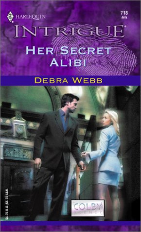 Her Secret Alibi (The Colby Agency)