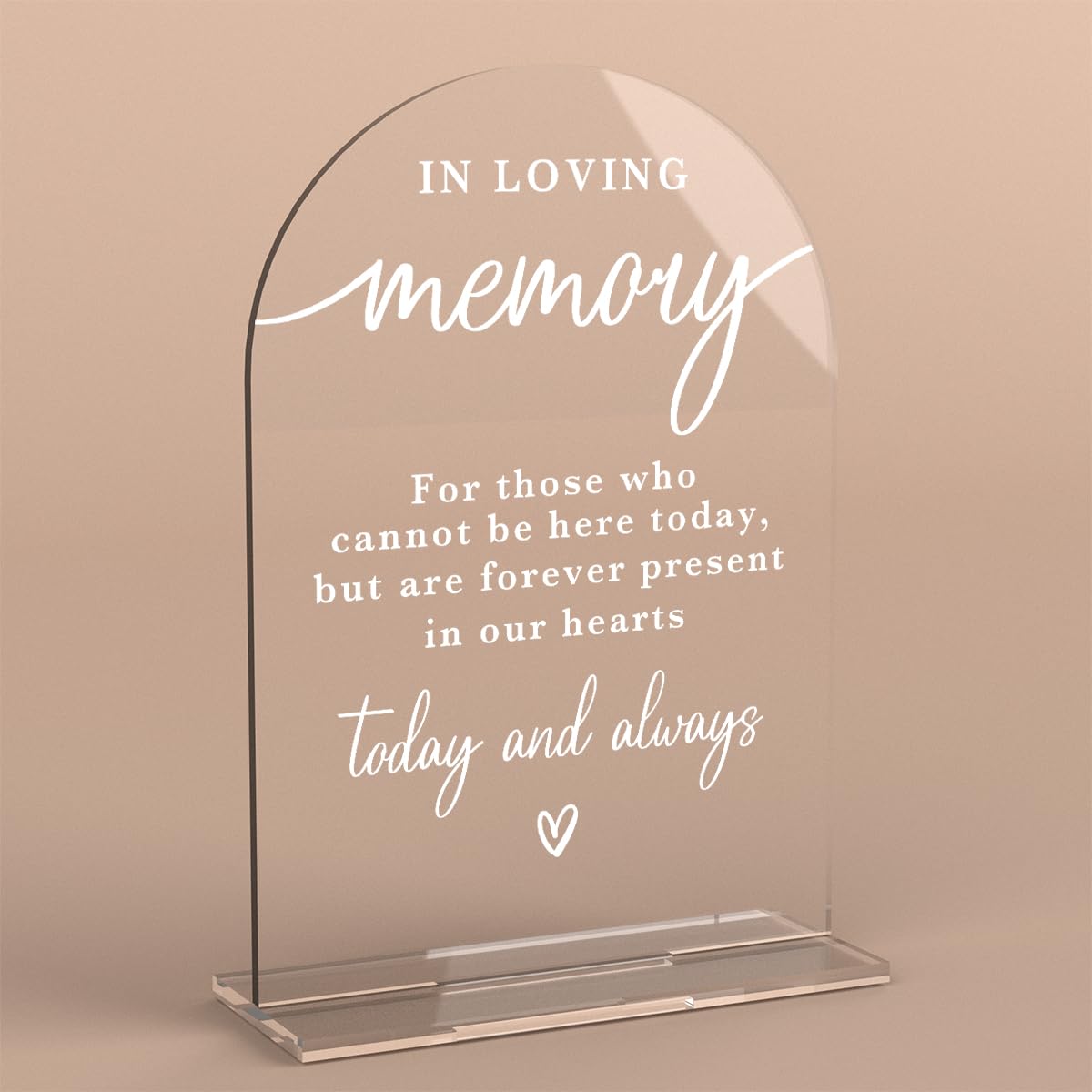 Photo 1 of In Loving Memory Acrylic Wedding Sign Memory Table Sign for Wedding Wedding Signs for Ceremony Modern Calligraphy Arch Acrylic Table Top Sign for Wedding Reception and Event Party Table
