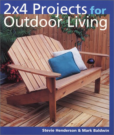[Read] 2 x 4 Projects for Outdoor Living<br />P.P.T