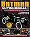 DC Comics Batman Automobilia Magazine #26 & Die-Cast Vehicle