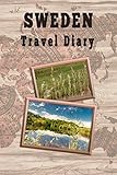 Sweden: Travel Diary by Around the world