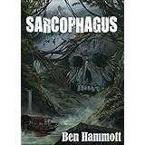 Sarcophagus: Their mistake wasn’t finding it, it was bringing it back!