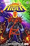Cosmic Ghost Rider: Baby Thanos Must Die by Donny Cates, Dylan Burnett