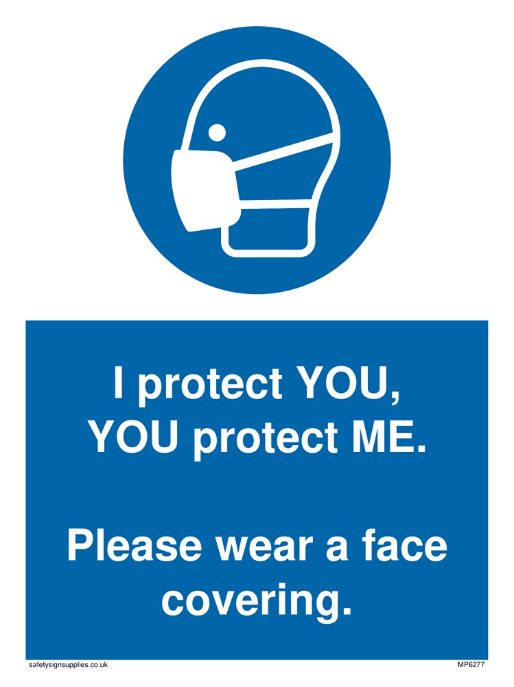 Pack of five - I protect you, You protect me Please wear a face covering Sign - 150x200mm - A5P