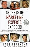 Secrets of Marketing Experts Exposed!