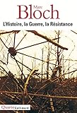 L'Histoire, la Guerre, la Résistance by 