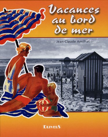 Vacances au bord de mer