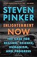 Enlightenment Now: The Case for Reason, Science, Humanism, and Progress