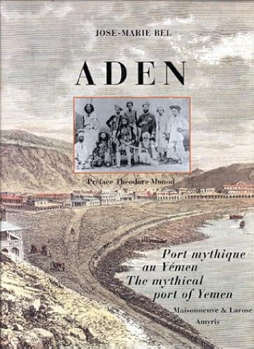 Download Aden : Port mythique au Yémen PDF